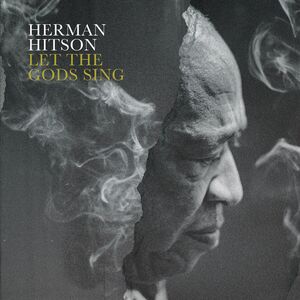 Let The Gods Sing , Herman Hitson