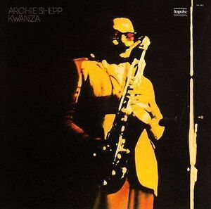 Kwanza (Verve By Request Series) , Archie Shepp