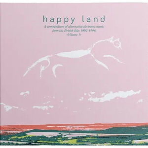 Happy Land: A Compendium Of Electronic Music From The British Isles 1992-1996 Volume 1 /  Various [Import]
