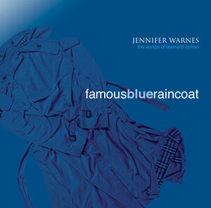 Famous Blue Raincoat , Jennifer Warnes