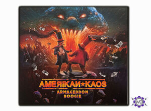 Armageddon Boogie , Amerikan Kaos