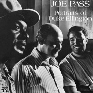 Portraits Of Duke Ellington , Joe Pass