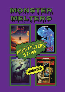 Monster Melters: Mind Melters 97-100 , James Balsamo