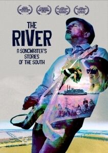 The River: A Songwriter's Stories Of The South