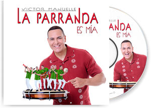 La Parranda Es Mia , Victor Manuelle