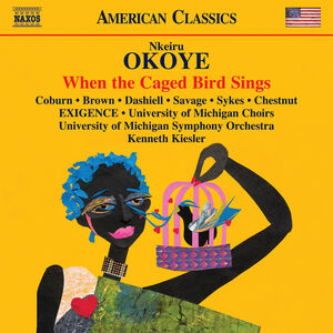 Okoye: When the Caged Bird Sings , Rita Coburn