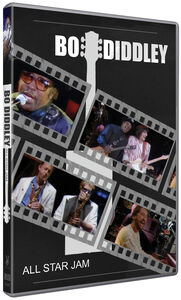 Bo Diddley All Star Jam , Bo Diddley