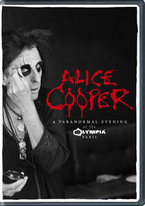 A Paranormal Evening: Live At L'Olympia Paris , Alice Cooper