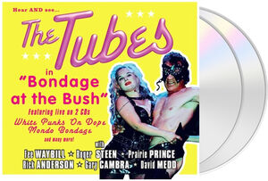 Bondage At The Bush , The Tubes