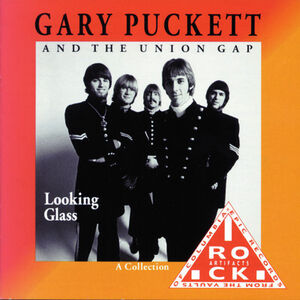 Looking Glass , Gary Puckett