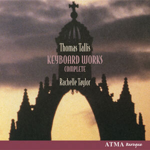 Complete Keyboard Works , Rachelle Taylor