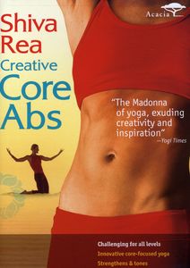 Creative Core Abs , Shiva Rea