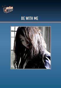 Be With Me