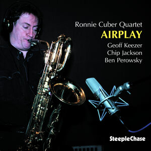 Airplay , Ronnie Cuber
