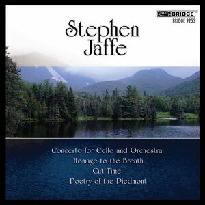 Music of Stephen Jaffe 3 , David Hardy