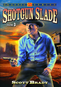 Shotgun Slade 3 , Michael Fox