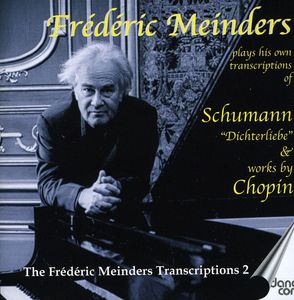 Frederic Meinders Plays Schumann & Chopin , Fr d ric Meinders