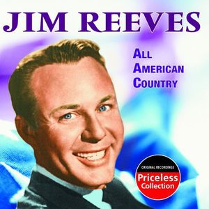 All American Country , Jim Reeves