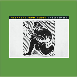 My Back Wages , Cleaners from Venus