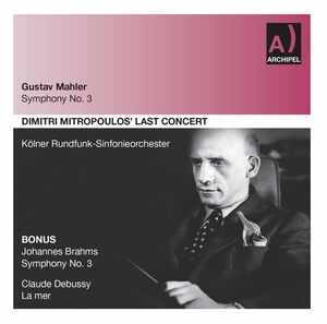 Symphony 3 , Dimitri Mitropoulos