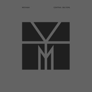 Central Belters , Mogwai