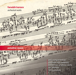 Faradzh Karaev: Orchestral Works