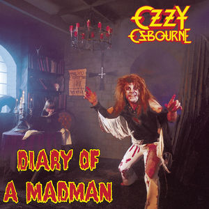 Diary of a Madman , Ozzy Osbourne