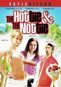 The Hottie & the Nottie