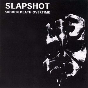 Sudden Death Overtime , Slapshot
