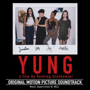 Yung (Original Motion Picture Soundtrack)