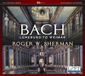 Luneburg to Weimar , Roger W. Sherman