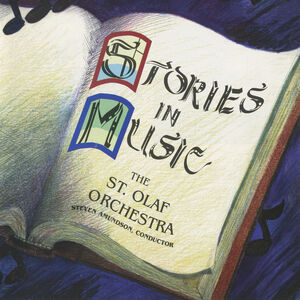 Stories in Music , St Olaf Choir