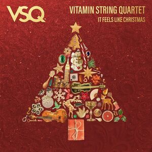 It Feels Like Christmas , Vitamin String Quartet