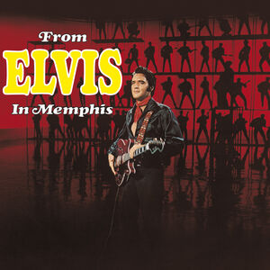 From Elvis In Memphis [Import]