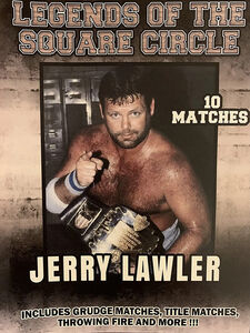 Legends Of The Square Circle Jerry Lawler