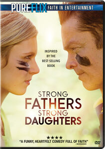 Strong Fathers, Strong Daughters