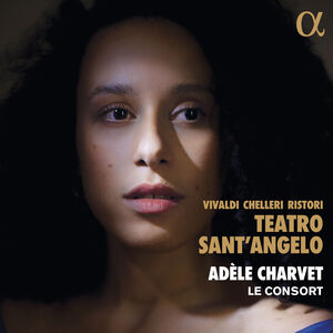 Teatro Sant'Angelo , Adele Charvet