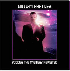Ponder the Mystery Revisited - BLACK/ PURPLE/ WHITE SPLATTER , William Shatner