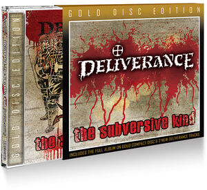 The Subversive Kind , Deliverance