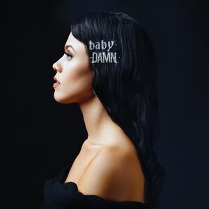 Baby Damn , Liz Brasher