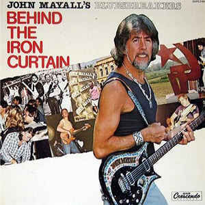 Behind The Iron Curtain , John Mayall