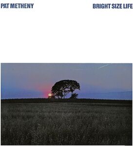 Bright Size Life (ECM Luminescence Series) , Pat Metheny