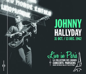 Live in Paris 31 Octobre & 13 Decem , Johnny Hallyday