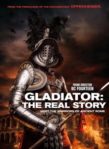 Gladiator: The Real Story