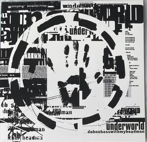 Dubnobasswithmyheadman , Underworld