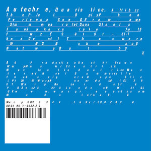Quaristice , Autechre