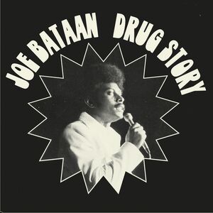 Drug Story , Joe Bataan