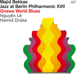 Jazz At Berlin Philharmonic XVII: Gnawa World Blues , Majid Bekkas