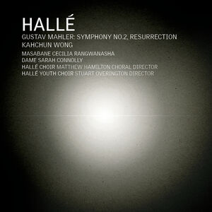 Symphony No. 2 in C Minor, "Resurrection" , Halle
