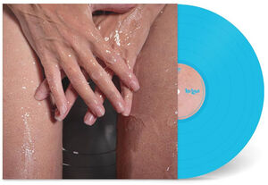 No Lube So Rude (ELECTRIC BLUE VINYL) , Peaches